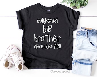 Only Child Expiring, Big Brother Shirt, Big Bro Shirt, Future Brother Tee, Sibling Reveal, Brother Announcement, Pregnancy Reveal, Bro Tee