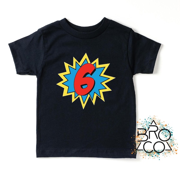 6th Birthday Shirt - Superhero Birthday - Birthday Shirt Boy - Kids Birthday Tee - Six Birthday Party - Six Shirt