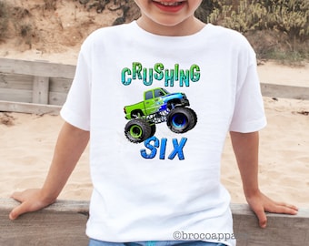 Crushing Six Boys 6th Birthday Monster Truck Shirt