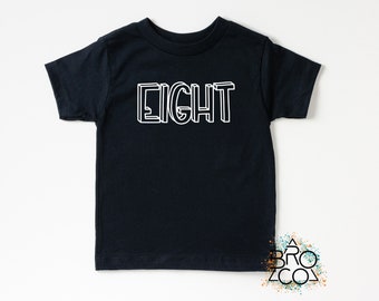 8 Birthday Shirt, Boys 8 Birthday, Birthday Boy Shirt, Boy 8th Birthday, Eighth Birthday Tee, Im 8 Shirt, Im Eight Shirt, Boys 8 Shirt