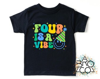Four Is A Vibe 4th Birthday Shirt - Boys Birthday Party Tee