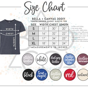May include: Size chart for youth unisex short sleeve t-shirts from Bella + Canvas 3001Y. The chart shows sizes S, M, L, and XL with measurements in inches for width, chest, and length. The chart also includes a color guide with 12 different color options.