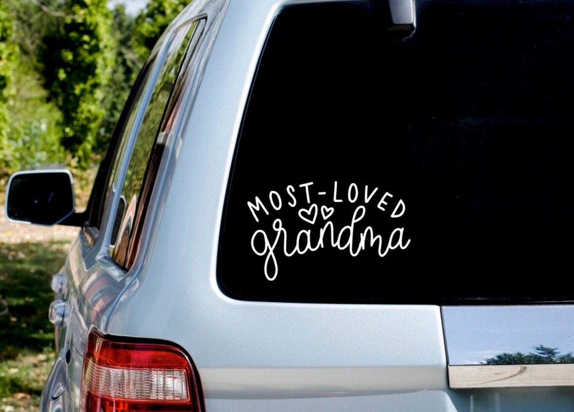 Grandma Decal Grandma Sticker Most Loved Grandma Grandma Etsy