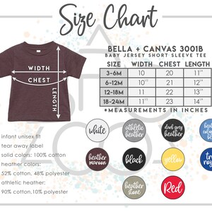 May include: Size chart for Bella + Canvas 3001B baby jersey short sleeve tee. The chart shows measurements in inches for width, chest, and length for sizes 3-6 months, 6-12 months, 12-18 months, and 18-24 months.