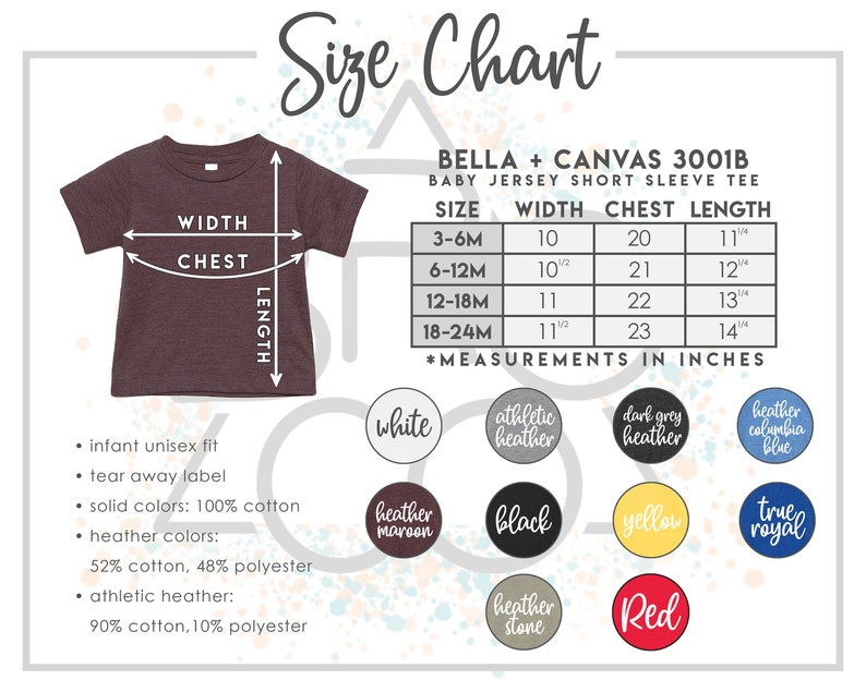 May include: Size chart for Bella + Canvas 3001B baby jersey short sleeve tee. The chart shows measurements in inches for width, chest, and length for sizes 3-6 months, 6-12 months, 12-18 months, and 18-24 months.