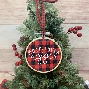 Most Loved Gigi, Gigi Ornament, Gigi Gift Tag, Christmas Ornament, Buffalo Plaid Ornament, Farmhouse Ornament, Gigi Christmas