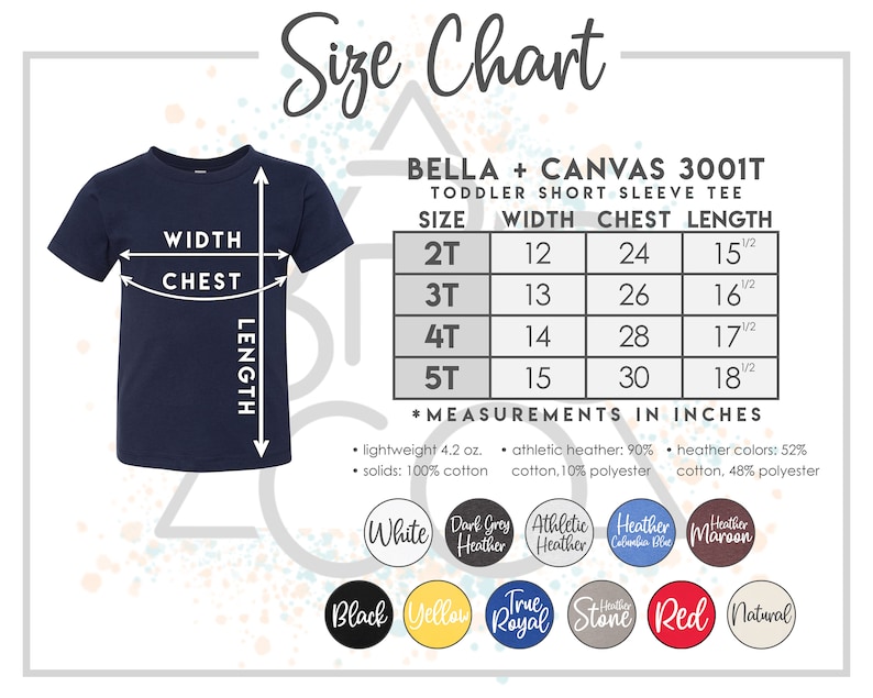 May include: Size chart for Bella + Canvas 3001T toddler short sleeve tee. The chart shows sizes 2T, 3T, 4T, and 5T with corresponding width, chest, and length measurements in inches.