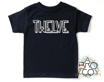 12th Birthday Shirt | Twelve Shirt | Birthday Shirt Boy | Birthday Boy Shirt | Boys 12th Birthday | 12 Birthday Shirt