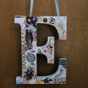 Initial Decor, Decoupaged Initial, Initial E Decor, Initial Wall Decor, OOAK Initial E, Initial Birthday Gift,  Friend Gift, Shower Gift