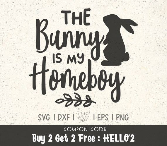 Le lapin est mon Homeboy svg Funny Easter Quote Clipart ...