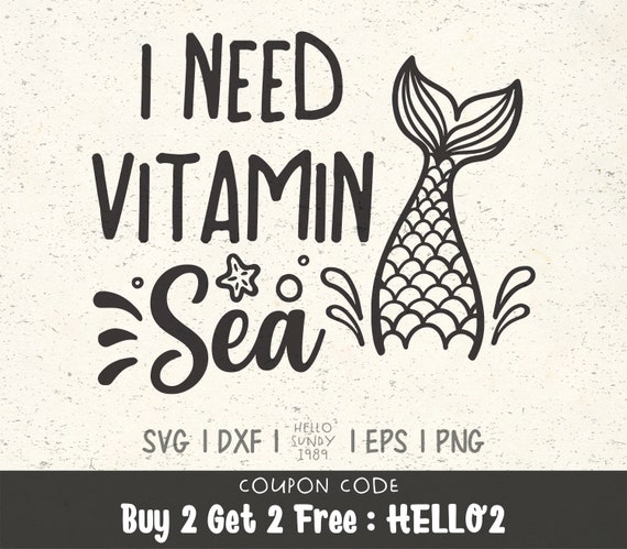 Download Mermaid Svg I Need Vitamin Sea Svg Mermaid Quote Clipart Svg Etsy