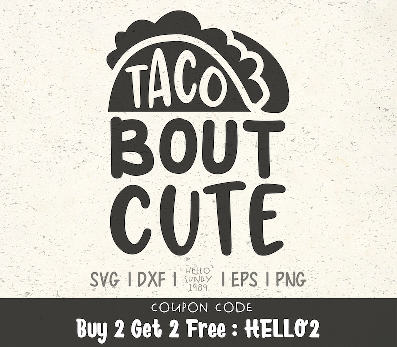 Download Taco Bout Cute svg New Baby Newborn Baby Kids Clipart SVG ...