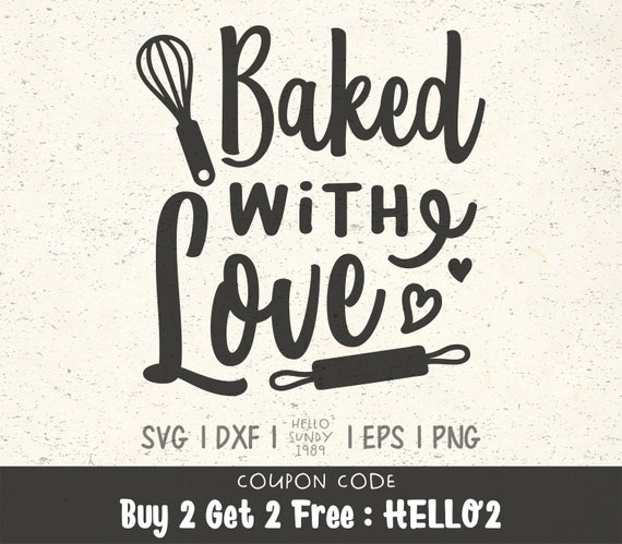 Download Baked With Love svg Funny Kitchen Quote Clipart SVG Files ...