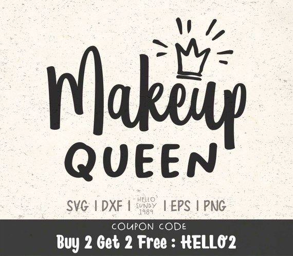 Download Makeup Queen Svg Women Beauty Makeup Quote Clipart Svg Files Etsy
