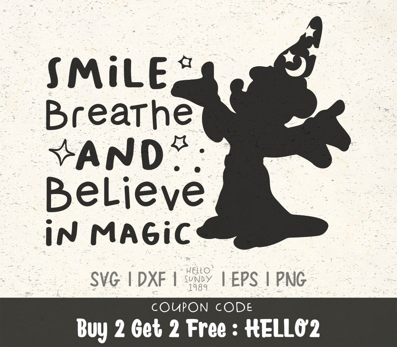 Download Smile Breathe & Believe In Magic svg Disney Mickey Quote | Etsy