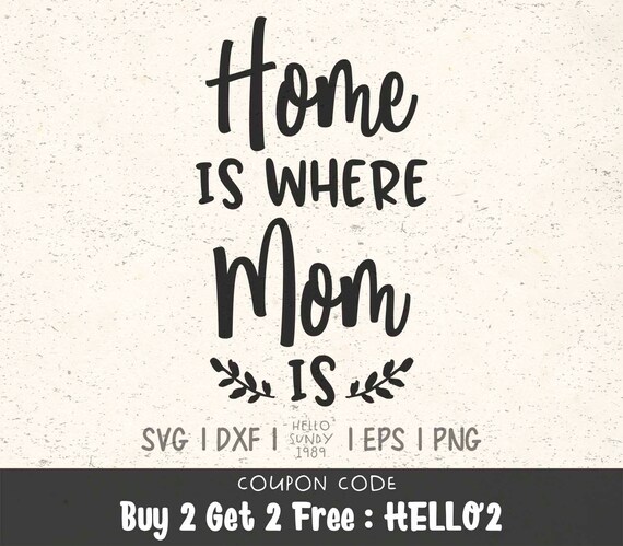 Free Free 85 Mother&#039;s Day Quotes Svg SVG PNG EPS DXF File