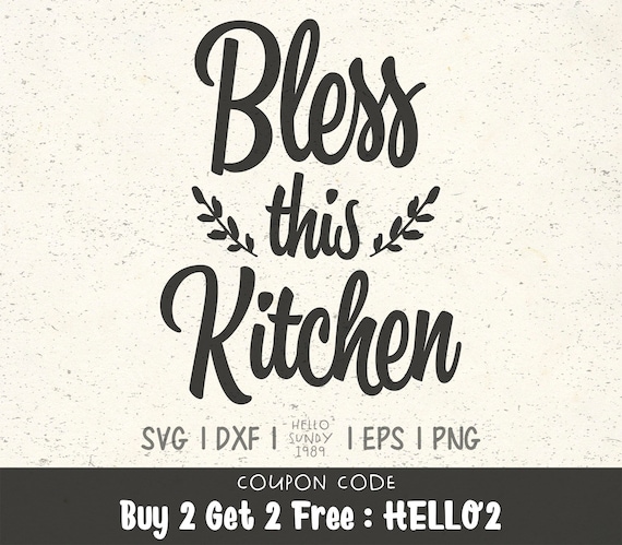 Download Bless This Kitchen svg Funny Kitchen Quote Clipart SVG ...