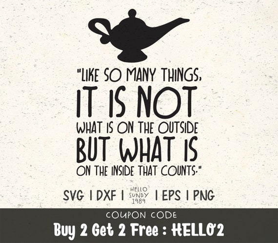 Like So Many Things It Is Not What Is On The Outside Aladdin Etsy