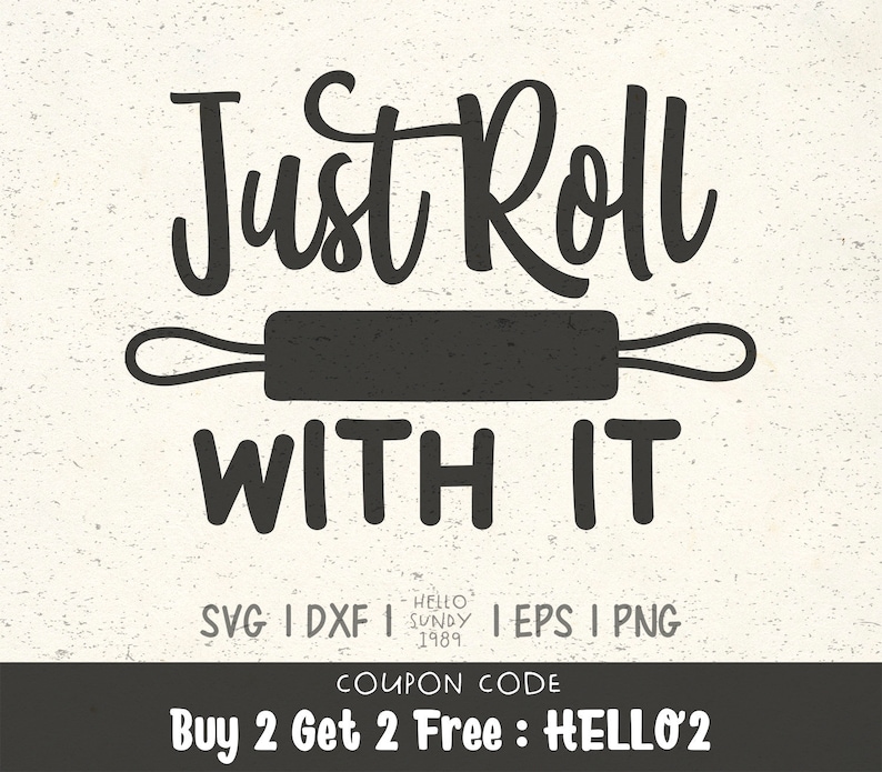 Download Just Roll With It svg Funny Kitchen Quote Clipart SVG ...