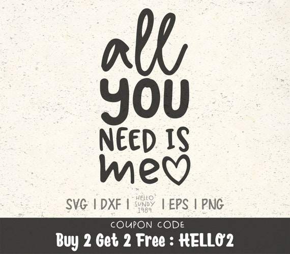 Download All You Need Is Me Svg New Baby Newborn Baby Kids Clipart Etsy