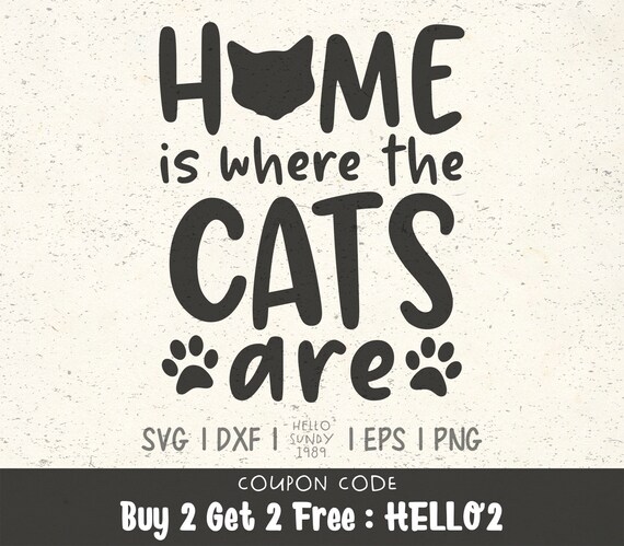Download Home Is Where The Cats Are Svg Cat Lover Pet Lover Clipart Svg Files For Cricut Svg Files For Silhouette Svg File For Cut By Hellosundy1989 Catch My Party 3D SVG Files Ideas | SVG, Paper Crafts, SVG File