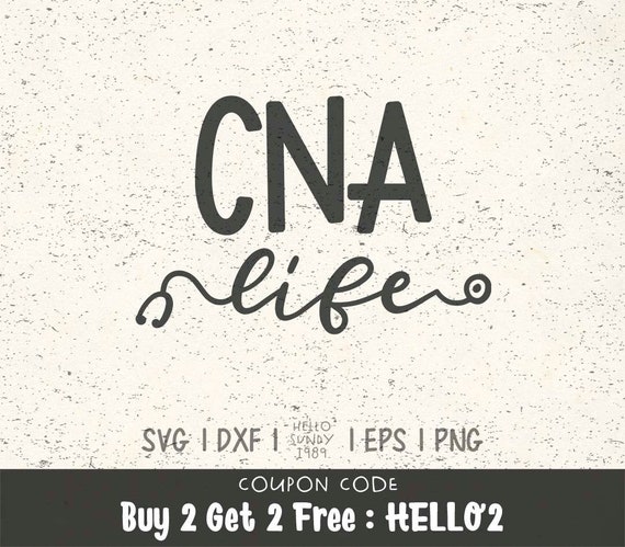 Cna Life Svg Cna Nurse Nursing School Class Svg Stethoscope Clipart Files For Cricut Svg Files For Silhouette By Hellosundy1989 Catch My Party