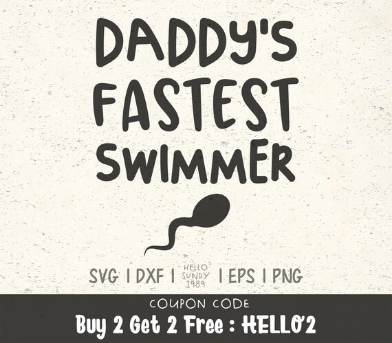 Download Daddy S Fastest Swimmer Svg New Baby Newborn Baby Kids Clipart Svg Files For Cricut Svg Files For Silhouette Svg File For Cut By Hellosundy1989 Catch My Party