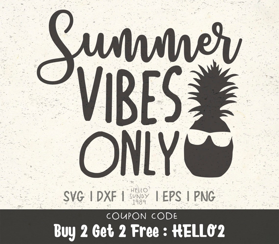 Free Free Summer Vibes Svg 596 SVG PNG EPS DXF File