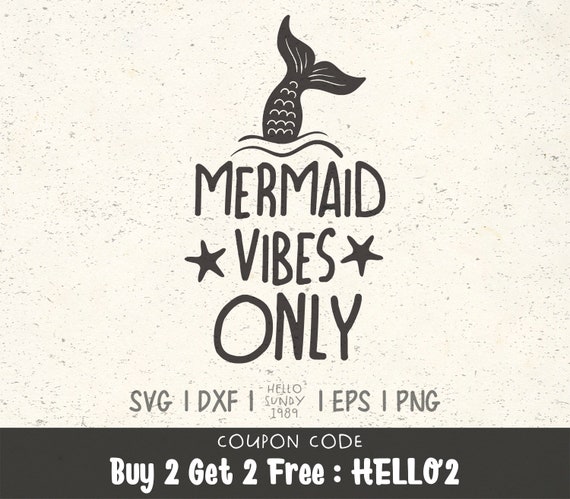 Free Free Mermaid Vibes Svg Free 46 SVG PNG EPS DXF File