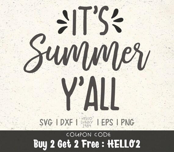 Download It S Summer Y All Svg Summer Svg Summer Vibes Only Svg Etsy
