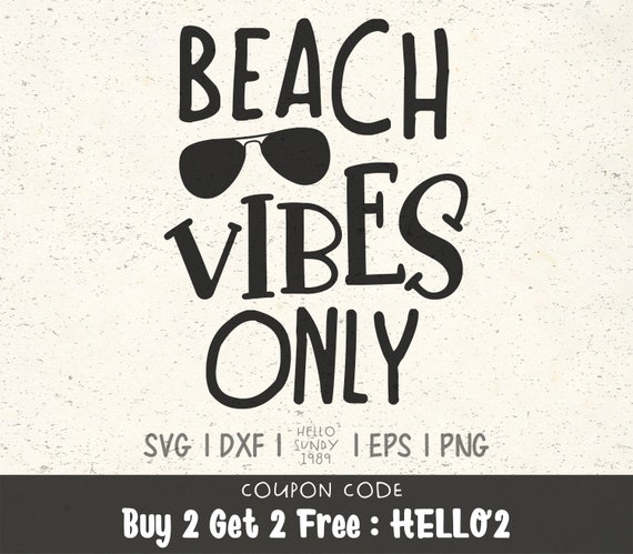 Download Beach Vibes Only Svg Summer Svg Beach Svg Summer Vibes Only Etsy