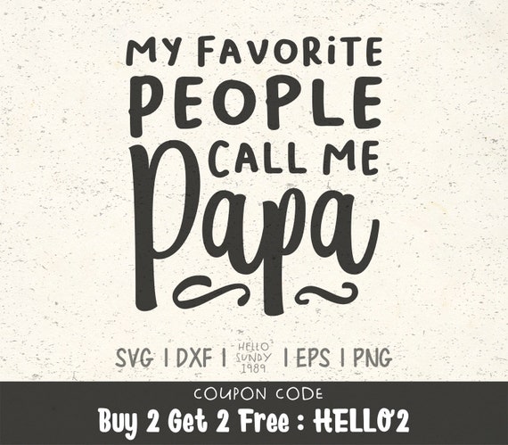 Free Free Papa Svg Free 67 SVG PNG EPS DXF File