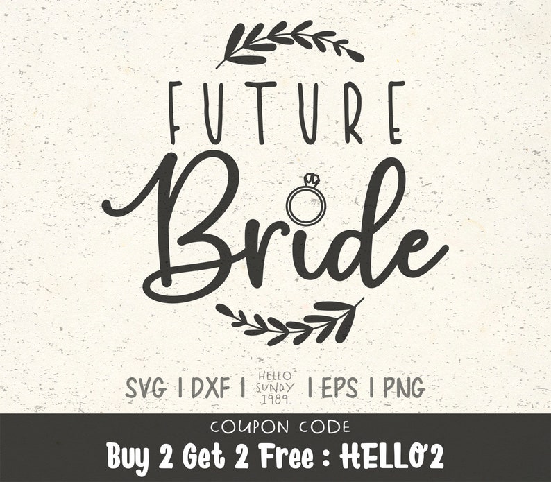 Future Bride svg Getting Married Bridal Party Wedding Quote Etsy