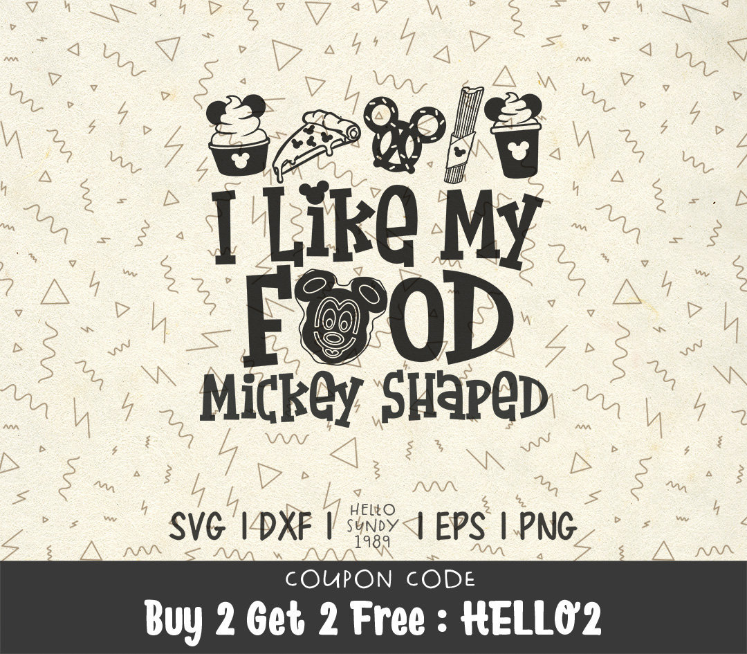 Download I Like My Food Mickey Shaped Svg Disney Snackgoals Svg Funny Etsy
