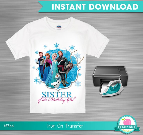 INSTANT DOWNLOAD - Frozen Sister of the Birthday Girl - Frozen Birthday Iron On Transfer - Frozen Birthday Shirt, Print Yourself Iron on Il_570xn