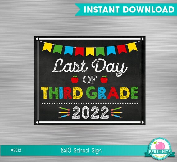 INSTANT DOWNLOAD - Last Day of 3rd Grade Sign, Last Day of School Sign, DIY Printable Back to School Sign, Last Day of Third Grade Il_570xn