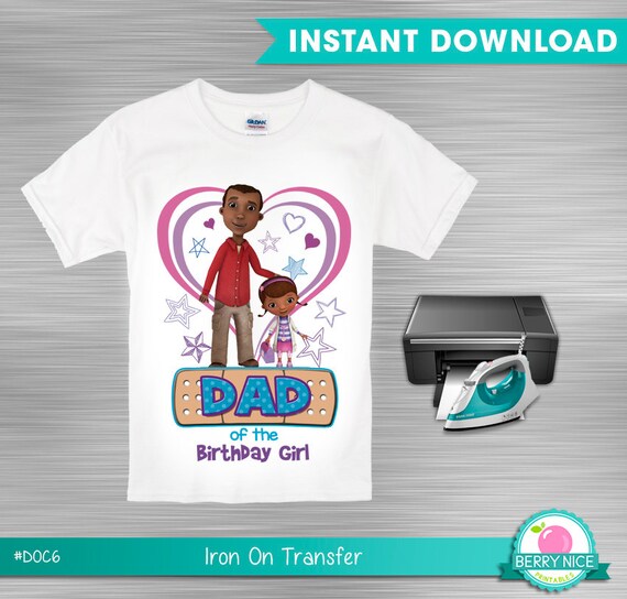 Doc Mcstuffins Iron On Transfer, Dad of the Birthday Girl, Printable Iron On DIY, T-Shirt Iron On Print Yourself Il_570xn