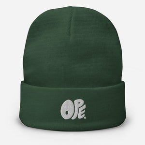 Ope Embroidered Beanie, Ope Knit Cap, Ope Sorry Winter Hat, Ope Lemme Just Sneak Past Ya, Midwest Ope, Michigan hats, Wisconsin hat, Ope Hat
