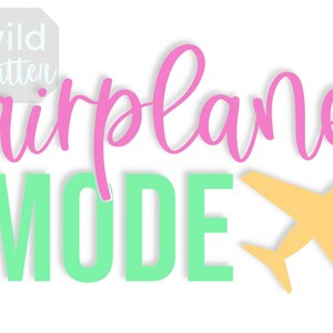 Airplane Mode png, Airplane Mode digital download, Airplane Mode sublimation