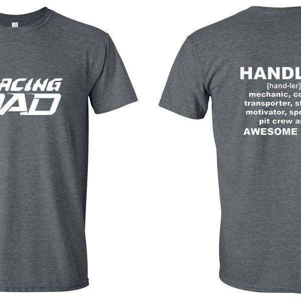 Racing Dad t-shirt/Handler t-shirt/Quarter midgets t-shirt/ USAC Racing Dad Tee