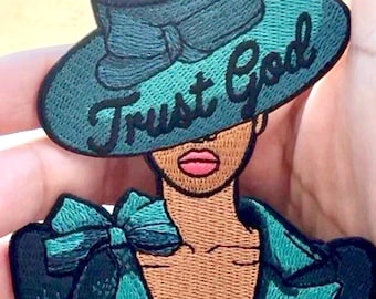 Trust God patch 3 1/2 inches in size irons on