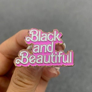 Black and Beautiful enamel pin
