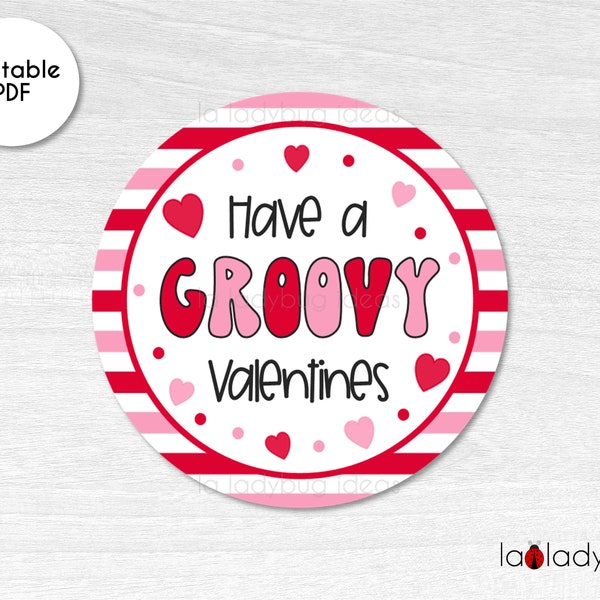 Groovy Valentines tag. Valentine's day printable gift tag. Happy Valentines Day tag. Valentines day printable stickers. Instant download