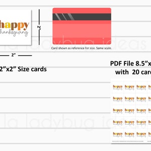 May include: Printable PDF file with 20 Thanksgiving gift tags. Each tag is 2 inches by 2 inches and features the text "happy thanksgiving" in orange, yellow, and brown letters.