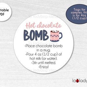 Hot Chocolate Bomb tag 4oz. Hot cocoa bomb instructions card. Printable tags for hot chocolate bombs. Instant download. Round label for 4oz.