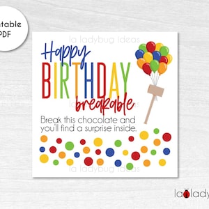 Breakable Birthday chocolate tag. Breakable chocolate tag. Printable tags for breakable chocolate. Breakable birthday chocolate tag.