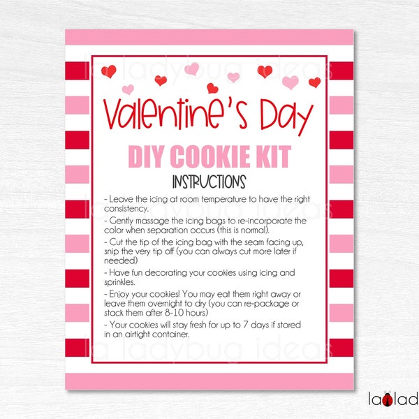 Valentine's Day DIY Cookie kit instructions. Valentine DIY cookie kit Printable card. Valentines Day Printable card for DIY cookie kit.