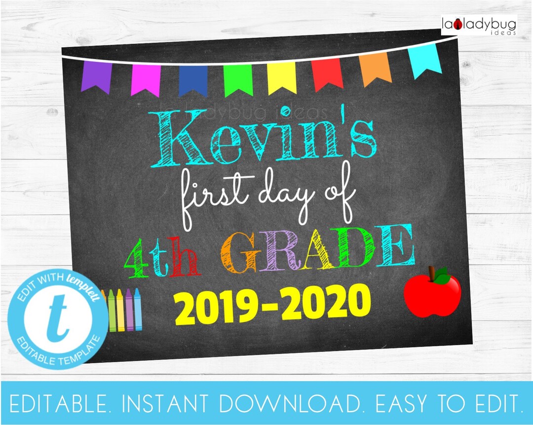 Editable First Day of 4th Grade Sign. Printable First Day of School ...
