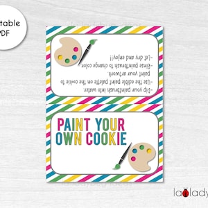 Paint your own cookie Bag topper. Paint your own cookie directions card. Printable bag topper for Paint your own cookie treats. Colors.