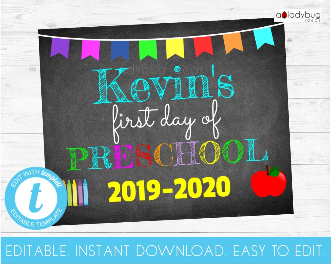 Editable First Day of Preschool Sign. Printable First Day of School ...